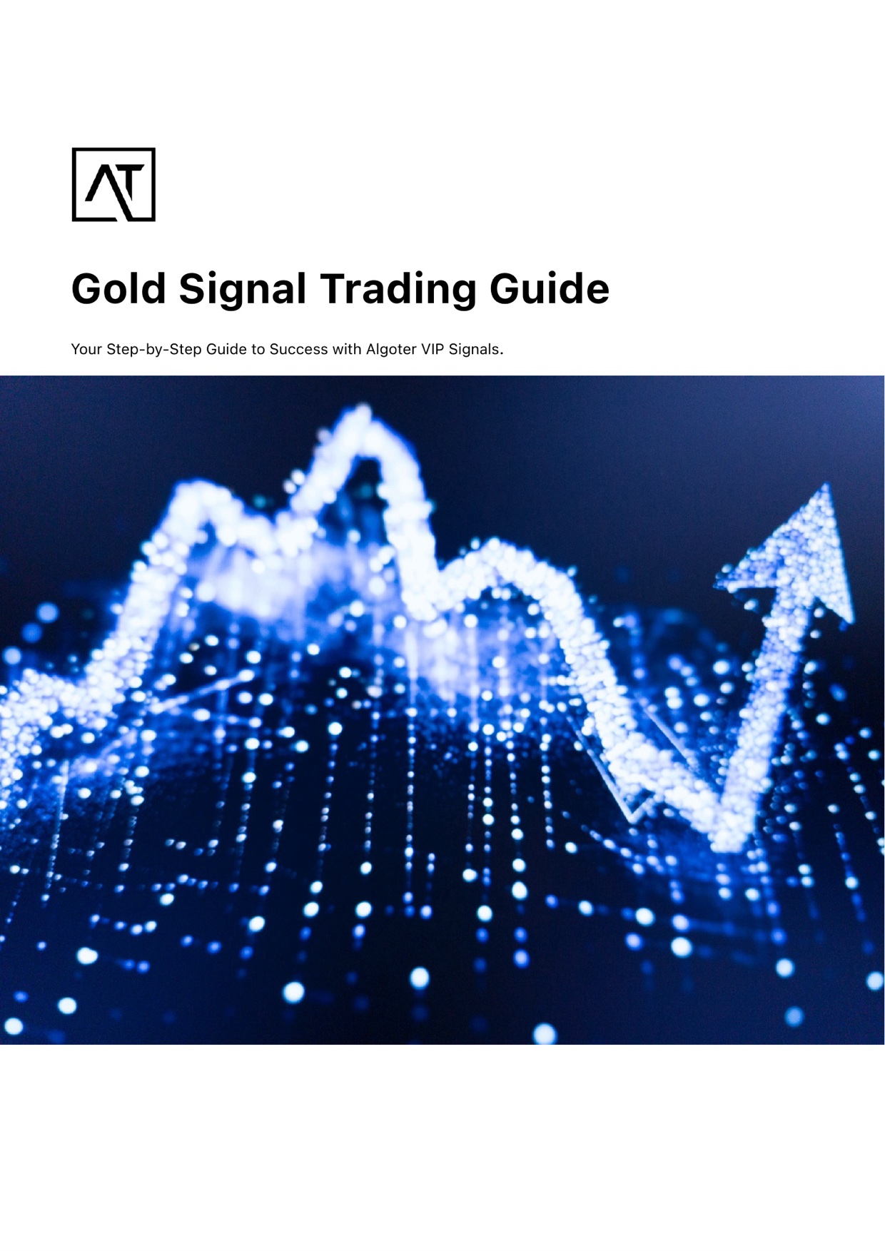 Gold Signal Trading Guide